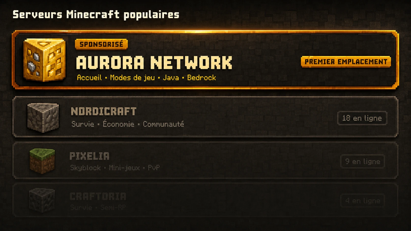 Illustration d'un serveur Minecraft sponsorisé dans l'emplacement doré du dessus, au-dessus des autres annonces